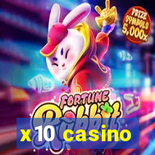 x10 casino